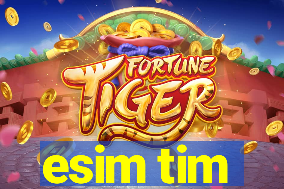 esim tim